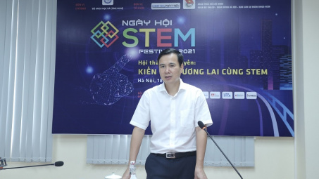 Ngày hội STEM Việt Nam 2021: Thúc đẩy phong trào giáo dục khoa học công nghệ trên cả nước