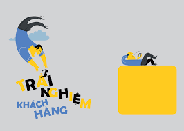 Trải nghiệm khách hàng: Tầm quan trọng và nhận định xu hướng trong  bối cảnh Covid-19