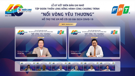Thiên Long đồng hành cùng FPT hỗ trợ trẻ em mồ côi do đại dịch Covid-19