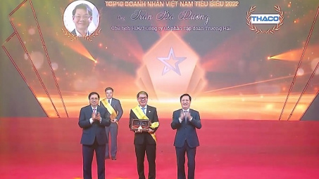 Chủ tịch HĐQT THACO Trần Bá Dương được vinh danh Top 10 Doanh nhân Việt Nam tiêu biểu năm 2022