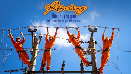 Rộn ràng Hội thi thợ giỏi cấp Tập đoàn Điện lực Việt Nam năm 2022