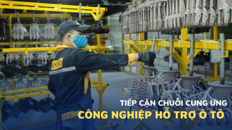 Tăng khả năng tiếp cận chuỗi cung ứng cho công nghiệp hỗ trợ ngành ô tô