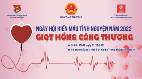Sắp diễn ra Ngày hội hiến máu tình nguyện Giọt hồng Công Thương 2022
