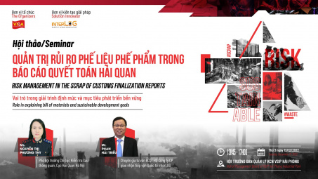 Quản trị rủi ro Phế liệu phế phẩm trong Báo cáo Quyết toán Hải quan