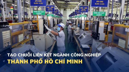 Tạo chuỗi liên kết ngành cho công nghiệp Thành phố Hồ Chí Minh