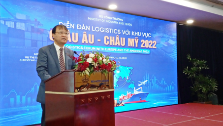 Diễn đàn Logistics khu vực châu Âu - châu Mỹ 2022: Mở thêm cánh cửa cho nhiều ngành hàng xuất khẩu