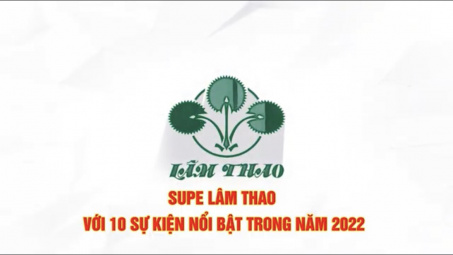 Công ty Supe Lâm Thao với 10 sự kiện nổi bật trong năm 2022