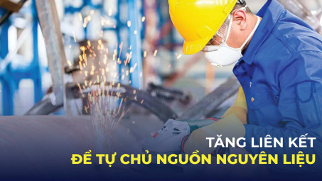 Tăng liên kết để tự chủ nguồn nguyên liệu