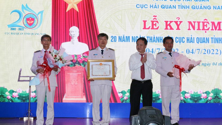 Cục Hải quan Quảng Nam:  Dấu ấn 20 năm nỗ lực và trưởng thành