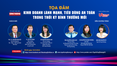 [TRỰC TUYẾN] Kinh doanh lành mạnh, tiêu dùng an toàn trong thời kỳ bình thường mới
