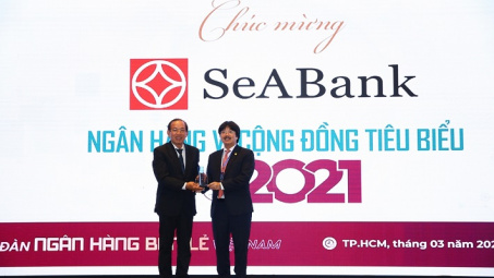 SeABank được vinh danh 2 giải thưởng “Ngân hàng Việt Nam tiêu biểu 2021”