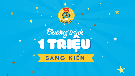 CĐCTVN phát động chiến dịch thi đua cao điểm 40 ngày trong Chương trình 01 triệu sáng kiến