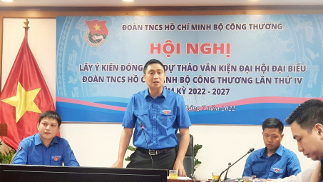 Góp ý dự thảo Văn kiện Đại hội đại biểu Đoàn Bộ Công Thương khóa IV