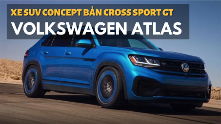 Volkswagen trình làng SUV động cơ "khủng" Atlas Cross Sport GT Concept