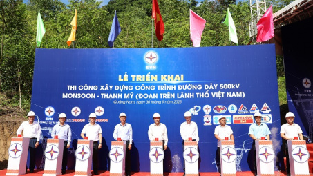 Khởi công dự án đường dây 500kV Monsoon – Thạnh Mỹ (trên lãnh thổ Việt Nam)