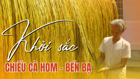 Khởi sắc chiếu Cà Hom - Bến Bạ