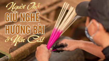 Người Thổ giữ nghề hương bài ở Yên Cát