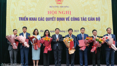 Bộ Công Thương trao quyết định điều động, bổ nhiệm một số cán bộ