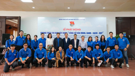 Đoàn Thanh niên Bộ Công Thương phát động phong trào thi đua xây dựng “Công sở văn minh, xanh - sạch - đẹp”