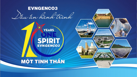 [E-magazine] EVNGENCO3 - dấu ấn hành trình 10 năm một tinh thần