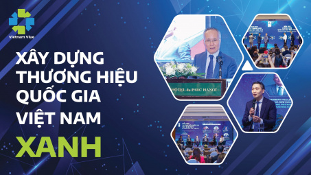 [E-magazine] Xây dựng Thương hiệu quốc gia Việt Nam Xanh
