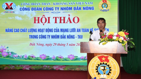 Công ty Nhôm Đắk Nông nâng cao chất lượng mạng lưới An toàn vệ sinh viên