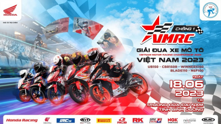 Giải đua xe Mô tô Việt Nam - VMRC 2023: Góp phần nâng cao nhận thức và kĩ năng điều khiển phương tiện