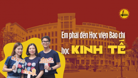 [INFOGRAPHIC] Đến Học viện Báo chí và Tuyên truyền học Kinh tế