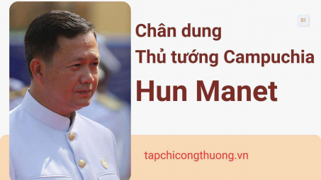 Chân dung Tân Thủ tướng Campuchia Hun Manet
