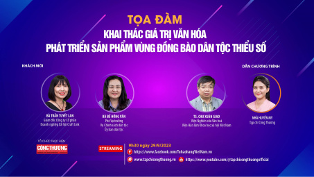 [Tọa đàm trực tuyến] Khai thác giá trị văn hoá, phát triển sản phẩm vùng đồng bào dân tộc thiểu số và miền núi