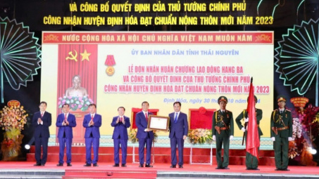 Huyện Định Hóa (Thái Nguyên) vinh dự đạt chuẩn nông thôn mới, đón nhận Huân chương Lao Động Hạng Ba