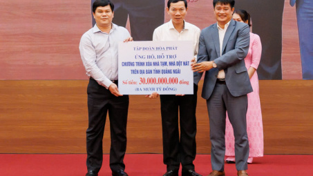 Tập đoàn Hòa Phát ủng hộ tỉnh Quảng Ngãi 30 tỷ đồng xóa nhà tạm, nhà dột nát
