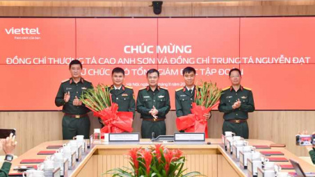 Tập đoàn Công nghiệp - Viễn thông Quân đội Viettel có thêm 2 Phó Tổng Giám đốc