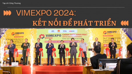 [Emagazines] VIMEXPO 2024: Kết nối để phát triển