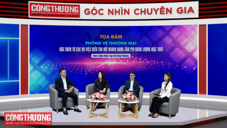 [TỔNG THUẬT TỌA ĐÀM] Phòng vệ thương mại: Góc nhìn từ các vụ việc điều tra với ngành hàng tấm pin năng lượng mặt trời