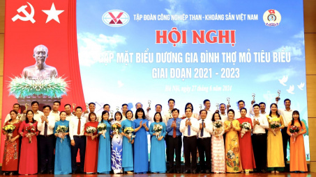 6 gia đình Thợ mỏ tiêu biểu của Công đoàn Than Thống Nhất