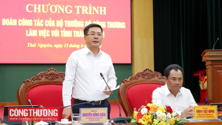 Bộ trưởng Nguyễn Hồng Diên: Phát triển Thái Nguyên thành trung tâm kinh tế công nghiệp hiện đại của Vùng