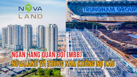 Ngân hàng Quân đội (MBB): Khoản vay của Novaland và Trung Nam không thuộc nhóm nợ xấu