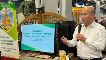 Đẩy mạnh kết nối giao thương với Liên bang Nga