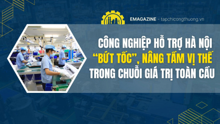 Công nghiệp hỗ trợ Hà Nội “bứt tốc” nâng tầm vị thế trong chuỗi giá trị toàn cầu
