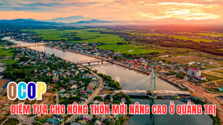 OCOP - điểm tựa cho nông thôn mới nâng cao ở Quảng Trị