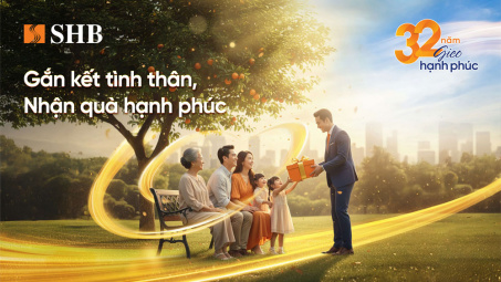 Mừng tuổi 32, SHB tri ân ngàn ưu đãi hấp dẫn cho khách hàng