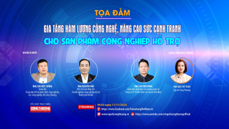 [Tọa đàm trực tuyến] Gia tăng hàm lượng công nghệ, nâng cao sức cạnh tranh cho sản phẩm công nghiệp hỗ trợ