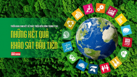 [eMagazine] Triển khai cam kết về phát triển bền vững trong FTAs: Những kết quả khảo sát đầu tiên