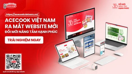 Acecook Việt Nam ra mắt website mới nhân dịp kỷ niệm 30 năm ngày bán hàng đầu tiên
