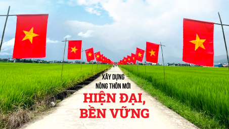 Xây dựng nông thôn mới hiện đại, bền vững