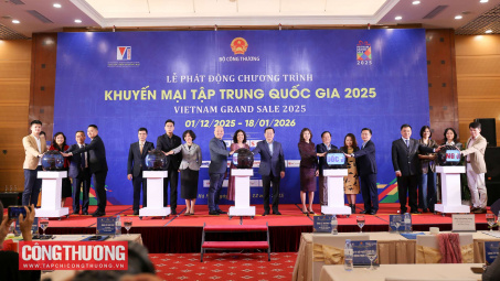 Phát động Chương trình Khuyến mại tập trung quốc gia: Khai thác tối đa “thời điểm vàng” của thị trường nội địa