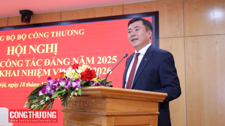 5 nhiệm vụ trọng tâm của ngành Công Thương trước vận hội mới, yêu cầu mới