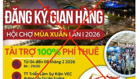 Bộ Công Thương cảnh báo thông tin không xác thực về Hội chợ Mùa Xuân 2026