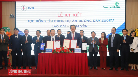 EVN và Vietcombank ký kết Hợp đồng tín dụng Dự án đường dây 500 kV Lào Cai – Vĩnh Yên